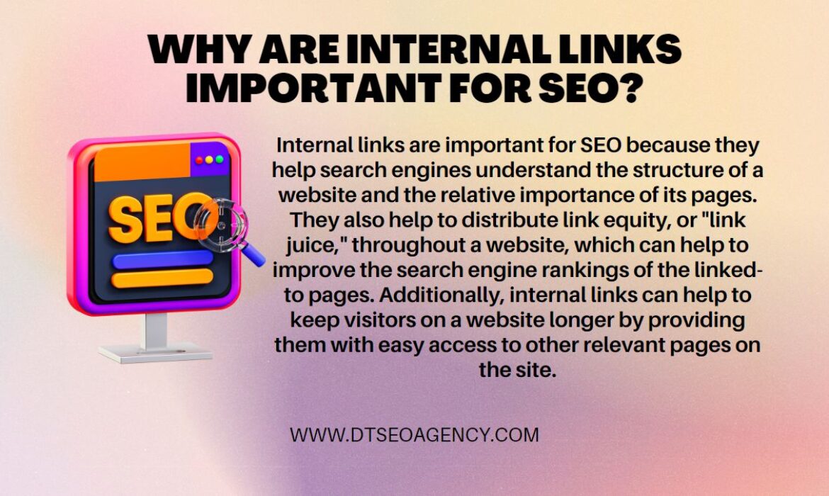 Why are internal links important for SEO?